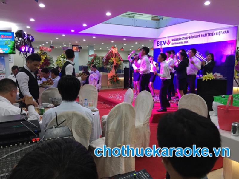 Cho thuê dàn karaoke phục vụ ngân hàng BIDV CN Hóc Môn